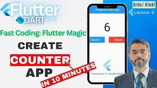 10 Minute Flutter Magic: Create an Counter App with quick coding technique | Zeeshan Academy Flutter