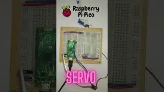 How to interface Servo Using MicroPython in Raspberry Pi Pico #shorts