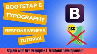 Bootstrap Responsiveness Tutorial  : Typography  | Frontend Css tutorial