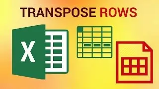 How to Transpose Rows and Columns in Excel 2016