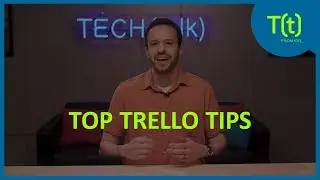 How to use Trello