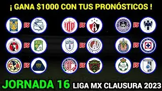 PRONÓSTICOS para TODOS los PARTIDOS de la JORNADA 16 Liga MX CLAUSURA 2023