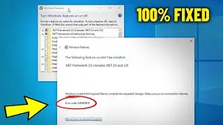 Fix .NET Framework 3.5 Error 0x800f081f in Windows 10 /11 - How To Solve Install net framwork 3.5 ✅