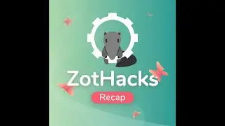 ZotHacks 2020 Recap