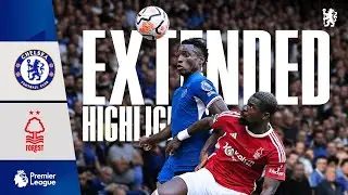 Chelsea 0-1 Nottingham Forest | EXTENDED Highlights | Premier League 2023/24