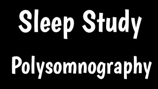 Sleep Study | Polysomnography | How Sleep Study Works |