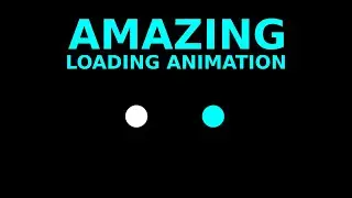 Amazing Loading Animation Using Html and CSS | Webdev