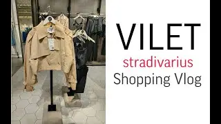 Шопинг Влог #VILET.(Stradivarius?)/Обзор.Ассортимент и Цены!!!