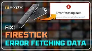 Fix Firestick Error: 'Fetching Data' Troubleshooting Guide!