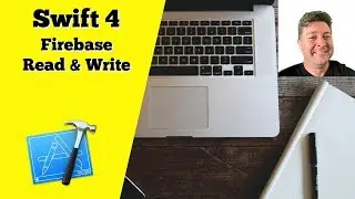 Swift 4: Firebase Tutorial - Read and Write Data to Firebase for Xcode9 and iOS 11