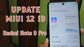 AKHIRNYA.! UPDATE MIUI 12 ID REDMI NOTE 9 PRO