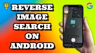 How To Reverse Image Search On Google Android | Social Tech Insider