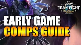 Early Game Compositions Guide Teamfight Tactics TFT Tips