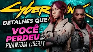 11 SEGREDOS e EASTER EGGS de Cyberpunk 2077 Phantom Liberty! (Parte 1)