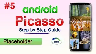 #5 Placeholder, Error Placeholder, noPlaceholder : Picasso library for android : Tutorial