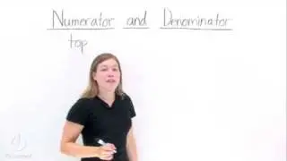 What's a Numerator and What's a Denominator?