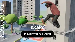 skate. Insider Playtest Highlights: December 2023 | skate.