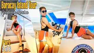 Episode : YATCH PARTY Boracay Island Tour Pandemic Version Part 3 of 6 | Humphrey Gascon