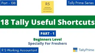 18 Tally Prime Shortcut Keys | Useful Tally Shortcuts | Tally Shortcuts For Beginners