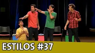 IMPROVÁVEL - ESTILOS #37