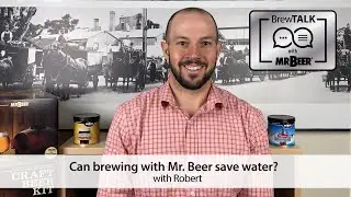 Can brewing with Mr. Beer save water?