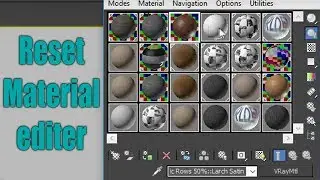 FULL Material Editor RESET In 3dsmax