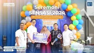 Seremoni Program SENSASI BFI Finance 2024 - Dari Modal Rp500 Ribu, Kini Sukses Bersama BFI Finance