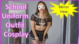 4K School Uniform Outfit Cosplay Costume Try On Haul With Mirror View |    Masked Model