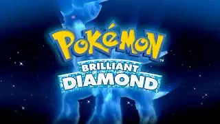 Pokemon Brilliant Diamond - Complete Walkthrough