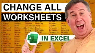 Excel - How To Make Changes To Multiple Excel Sheets - Episode 1983