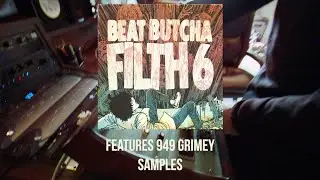 Beat Butcha - Filth Vol. 6 Sample Pack