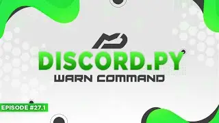 Discord.py Bot Tutorial - Warn Command (Episode #27.1) | MenuDocs
