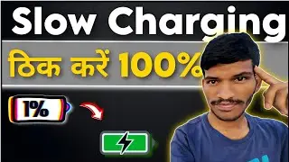 Solve slow charging problem 2024 🔥 | slow charging thik kaise kare