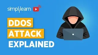 DDoS Attack Explained | What Is DDoS Attack? | Cyber Security Training | Simplilearn