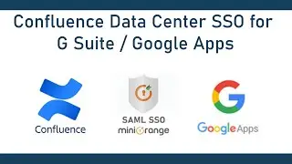 Confluence G-Suite SAML SSO | Single Sign-On (SSO) into Confluence Data Center(DC) using Google Apps