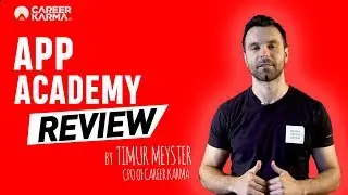 APP Academy Review  (2020) - By Timur Meyster, CPO of 