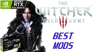 The witcher 3 | 10 MODS | Enhance your experience