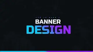 How To Make A Youtube Banner On Photoshop! Channel Art Tutorial 2019