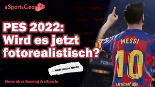 Gaming News: PES2022 Angriff auf FIFA | Battlefield6 Update | Crossover bei Ubisoft? |🕹️ eSportsGear