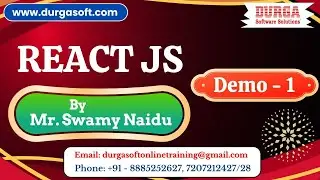 REACT JS tutorials || Demo - 1 || by Mr. Swamy Naidu On 20-01-2025 @8:30AM IST