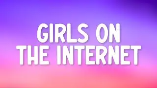 Ari Abdul - Girls On The Internet (Lyrics)