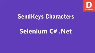 Selenium C# SendKeys Send Characters