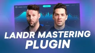 Introducing LANDR Mastering Plugin - An Interactive Walkthrough