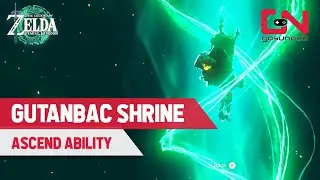 How to Complete Gutanbac Shrine in Zelda Tears of the Kingdom - Ability To Rise