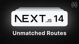 Next.js 14 Tutorial - 29 - Unmatched Routes