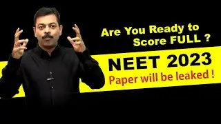 NEET 2023 Paper will be leaked  @72% + Accuracy 🔥🔥🔥