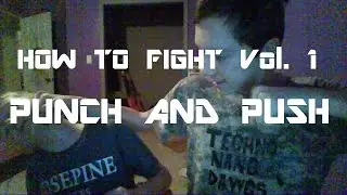 How To Fight Vol. 1