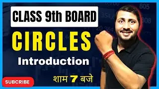 Circles | Introduction and Important Terms | Chapter 9 | Class 9 | Rajeev Sir | 