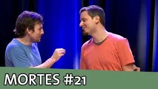 MORTES IMPROVÁVEIS #21