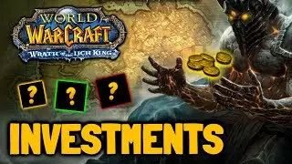 WoW TBC Investments Before WOTLK Classic